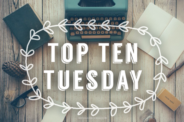 Top Ten Tuesday